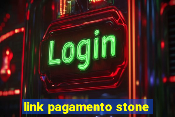 link pagamento stone